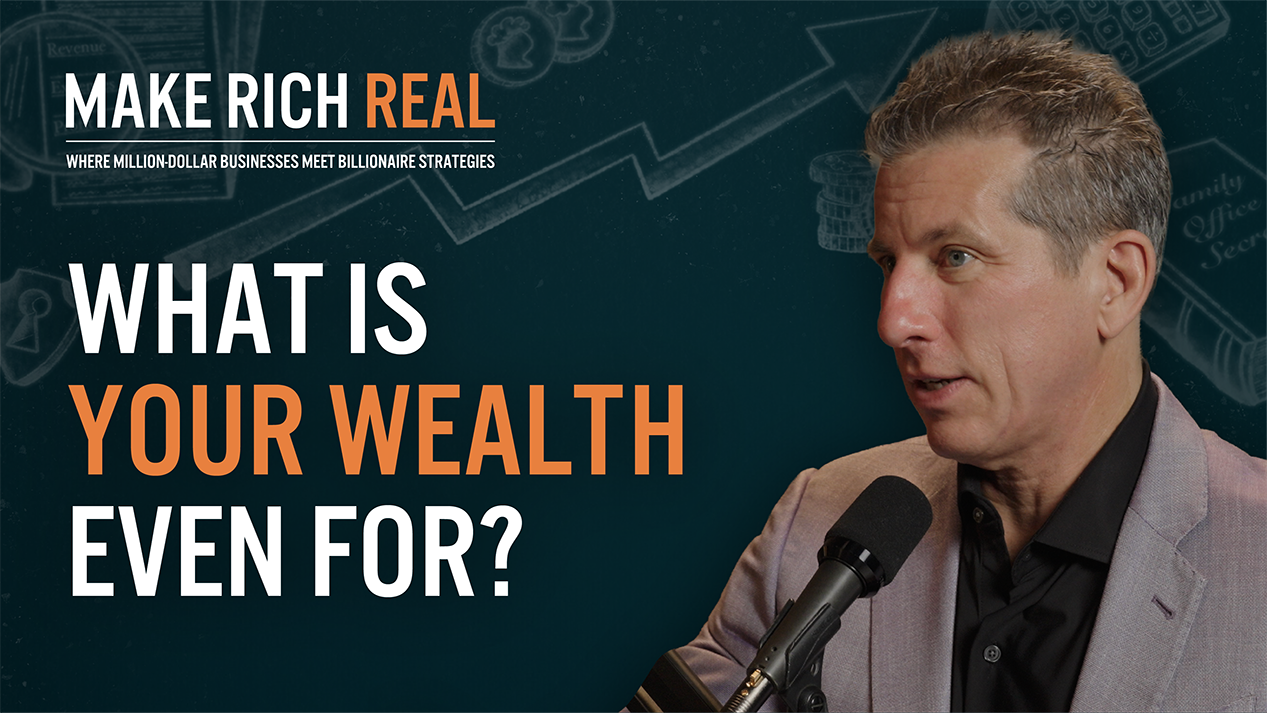 Episode 16_Whats Your Wealth For