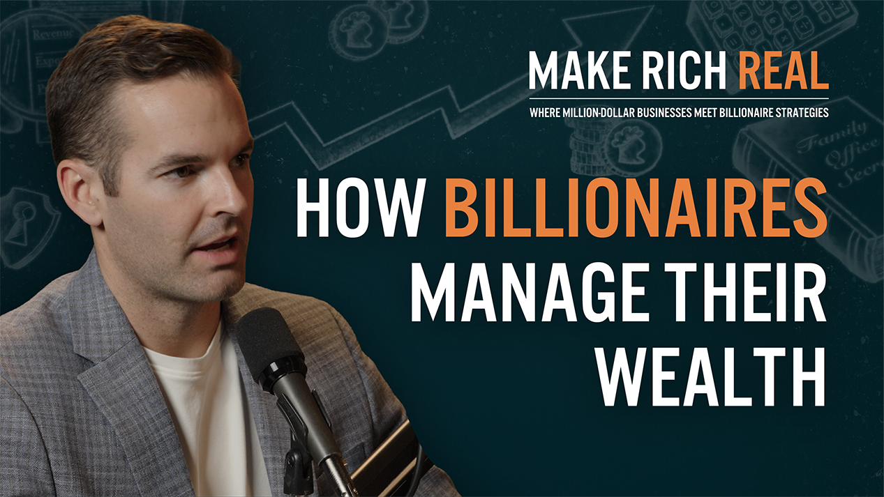 Episode 17_Billionaires Manage Wealth