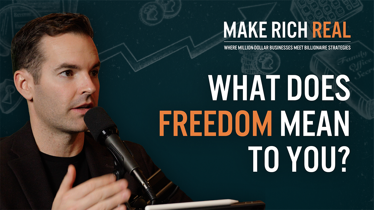 Episode 8_Make Rich Real